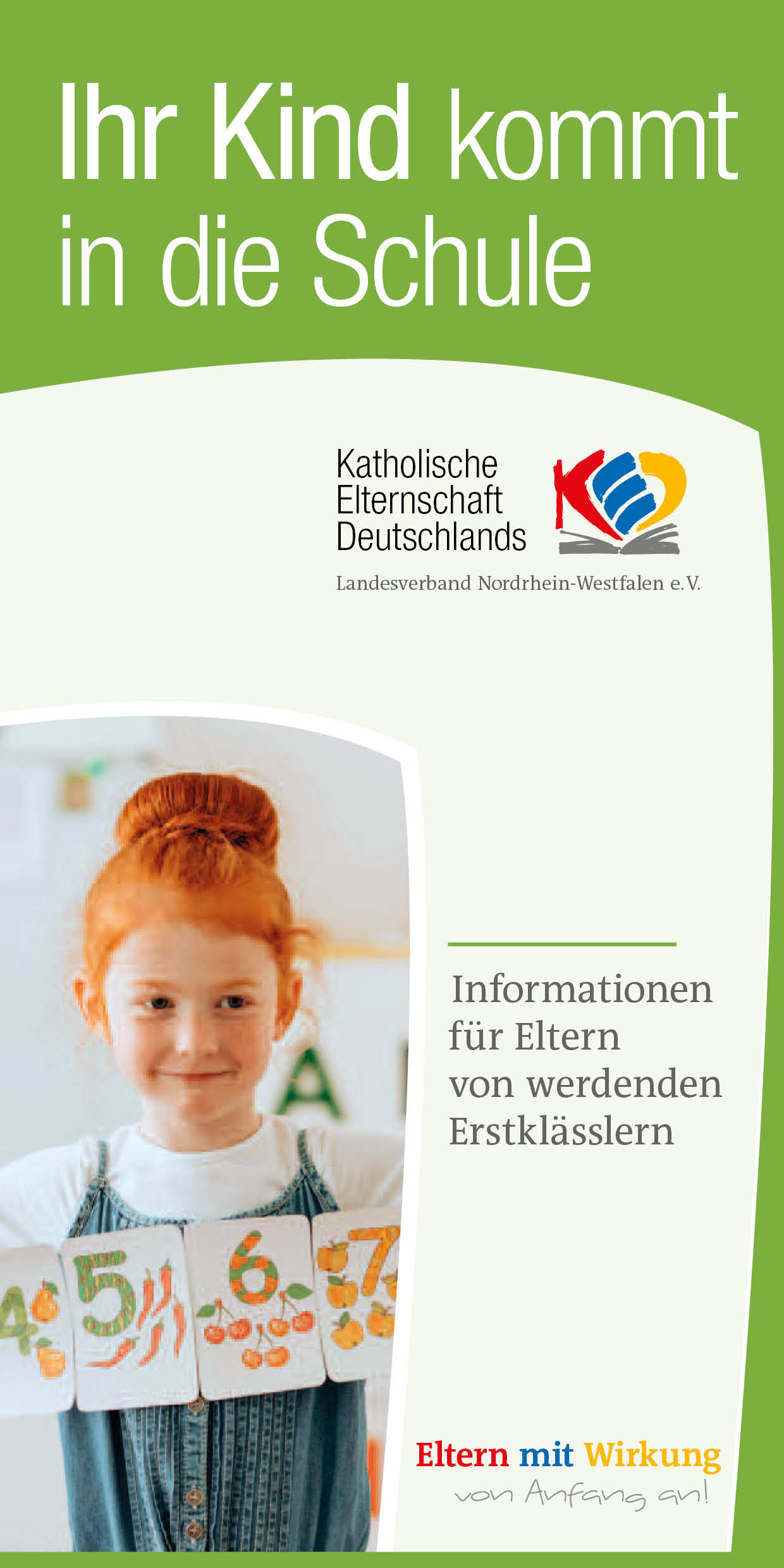 Ihr Kind kommt in die Schule (c) Katholische Elternschaft im Bistum Aachen e.V.